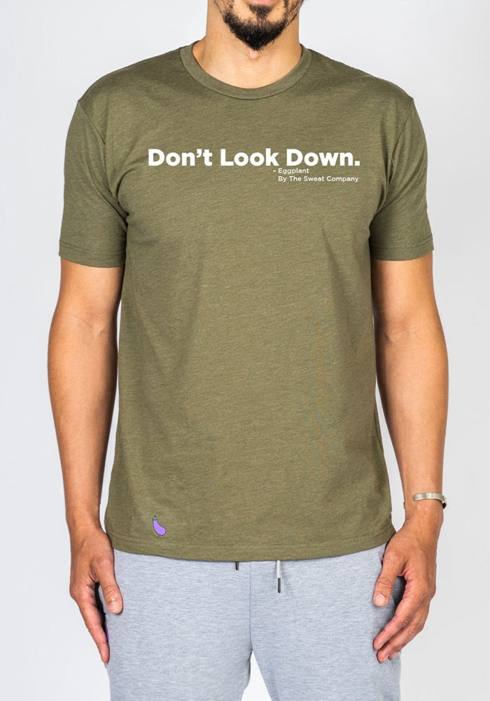 
                  
                    DON'T LOOK DOWN T-SHIRT
                  
                